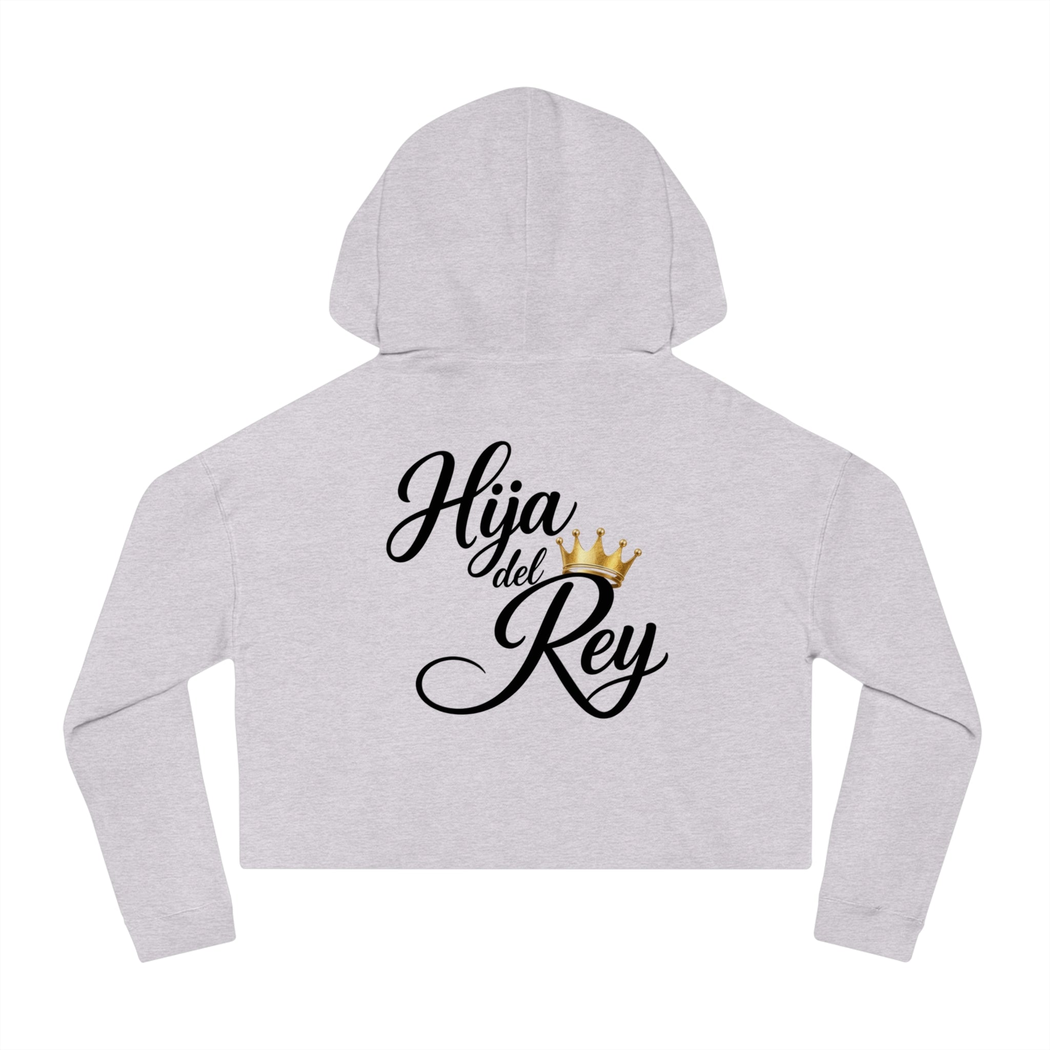 Hija del Rey – Hoodie Crown
